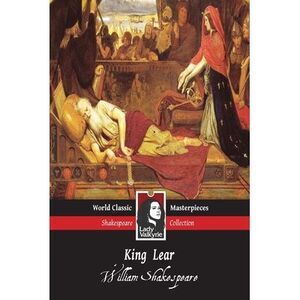 King Lear -- William Shakespeare